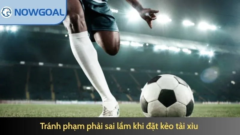 Tránh phạm phải sai lầm khi đặt cược O/U